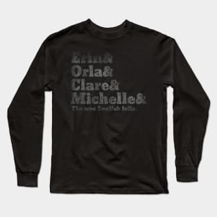 Derry Girls - Character Names Fresh Design Long Sleeve T-Shirt